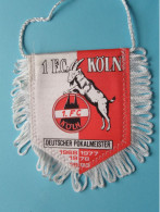 1. F.C. KÖLN >> WIMPEL (Drapeau) FANION De FOOTBALL / VOETBAL (Pennant) > ( See Scan ) +/- 10 X 8 Cm.! - Habillement, Souvenirs & Autres