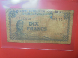 CONGO BELGE 10 FRANCS 1956 Circuler (B.33) - Belgian Congo Bank