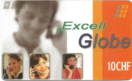 Switzerland: Prepaid Excell Globe - Toll Free Mobile 0800 00 14 87 - Suisse