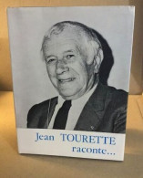 Jean Tourette Raconte - Zonder Classificatie