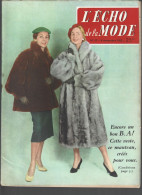 N°45 - 1955.  L'ECHO DE LA MODE.  Les Petites Fleury, La Fourrure à La Mode. - Mode