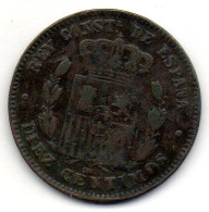 SPAIN, 10 Centimos, Bronze, Year 1879, KM # 675 - Otros & Sin Clasificación