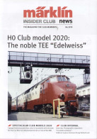 Catalogue-revue MÄRKLIN 2019 .06 Insider Club News - Modell  TEE Edelweiss - Inglés