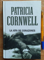 LIBRO LA J0TA DE CORAZONES PATRICIA CORNWELL TAPA DURA  367 PAG. COMO NUEVO - Culture