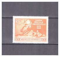 NOUVELLES  HEBRIDES    . N °  136  .   10 C     U.P.U.   NEUF *   .  SUPERBE . - Unused Stamps