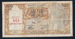 Algérie Billet De 1000 Francs Du 28 08 1958 Contre Valeur De 10 Nouveaux Francs TTB - Algeria