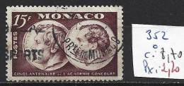 MONACO 352 Oblitéré Côte 8.70 € - Used Stamps