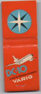 Pochette D'Allumettes - Compagnie Aérienne VARIG - Avion DC-10 - Luciferdozen