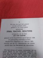 Doodsprentje Irma Rachel Bouters / Sint Kruis Winkel 21/2/1908 Gent 1/2/1975 ( Leo Van Gaever ) - Religion & Esotérisme