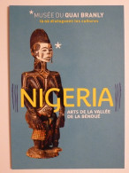 NIGERIA - Statuette Féminine / Arts De La Vallée De La Bénoué - Sculture / Femme - Carte Publicitaire Musée Quai Branly - Sculture