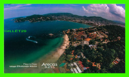 ISTAPA ZIHUATANEJO, MEXICO - PLAYA LA ROPA - ARECAS SUITES - - Mexico