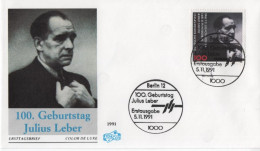 Germany Deutschland 1991 FDC 100. Geburstag Von Julius Leber, German Politician Politiker, Canceled In Berlin - 1991-2000