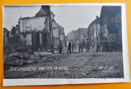 MILITARIA -  VISE  -  Maisons Détruites, Après Bombardements - Soldats Allemands (carte Photo Allemande) - Wezet