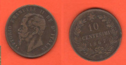 Italia Regno 10 Centesimi Cents 1867 H Birningam Mint Italie Italy Copper  Coin ∇ 5 King Vittorio Emanuele II° - 1861-1878 : Vittoro Emanuele II