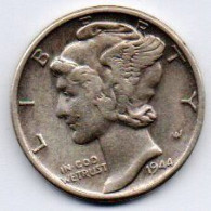 ETATS UNIS. ONE DIME 1944 S SAN FRANCISCO. MERCURY. ARGENT - 1916-1945: Mercury