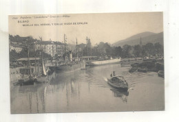 Bilbao, Muelle Del Arenal Y Calle Viuda De Epalza - Vizcaya (Bilbao)