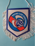 RACING CLUB STRASBOURG > FANION De FOOTBALL / VOETBAL (Pennant) WIMPEL (Drapeau) ( See Scan ) +/- 10 X 8 Cm.! - Bekleidung, Souvenirs Und Sonstige