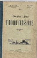 Livre   Premier Livre  D'arabe Classique - Alger    Par M Djidjelli - Non Classés