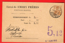 ZXP-10  Ganzsache Entier Postal Remboursement Nachnahme Emery Frères. Cachet Mars 1911 Pour Fleurier - Ponts-de-Martel