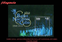 CUBA MINT. 2013-18 65 ANIVERSARIO DEL BALLET NACIONAL DE CUBA. HOJA BLOQUE - Nuevos