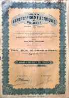 Société D'entrprises Electriques En Pologne - Action De Capital De 250 Francs  - 1929 - Electricity & Gas
