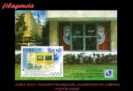 CUBA MINT. 2015-01 CINCUENTENARIO DEL MUSEO POSTAL CUBANO. HOJA BLOQUE - Unused Stamps