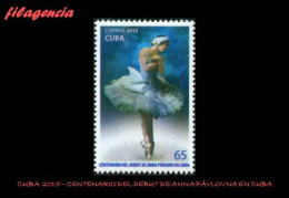 CUBA MINT. 2015-09 CENTENARIO DEL DEBUT DE ANNA PAVLOVNA EN CUBA. BALLET - Neufs