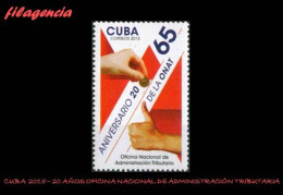 CUBA MINT. 2015-26 20 AÑOS DE LA OFICINA NACIONAL DE ADMINISTRACIÓN TRIBUTARIA - Ungebraucht