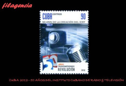 CUBA MINT. 2012-13 50 ANIVERSARIO DEL INSTITUTO CUBANO DE RADIO & TELEVISIÓN - Neufs