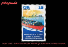 CUBA MINT. 2015-31 50 AÑOS DE LA CORTE CUBANA DE ARBITRAJE COMERCIAL INTERNACIONAL - Ongebruikt