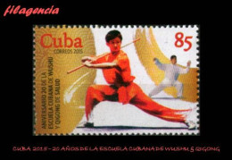 CUBA MINT. 2015-36 20 AÑOS DE LA ESCUELA CUBANA DE WUSHU & QINGONG DE SALUD - Ungebraucht