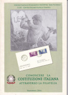 35. Filatelia Tematica: Conoscere La Costituzione Italiana Attraverso La Filatel - Temas