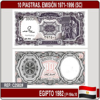 C2582# Egipto 1982. 10 Piastras. Emisión 1971-1996 (SC) P-184a.10 - Egitto