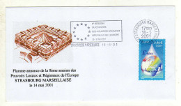 Enveloppe 1er Jour FRANCE Oblitération 8e Session Du Congrès STRASBOURG MARSEILLAISE 18/05/2001 - 2000-2009