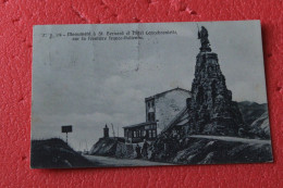 Piccolo S. Bernardo Le Monument Sur La Frontiere 1913 Ed. Brocherel - Andere & Zonder Classificatie