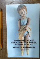 LIBRO   Tres Ensayos Sobre Teoría Sexual.- Freud, Sigmund   Alianza Editorial. 1972. Psicoanálisis.(159.964.2) Psicolo - Cultural