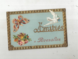 RIVESALTES (66) CARTE FANTAISIE ANCIENNE  AMITIES  AVEC DECOUPIS COLOMBE PAPILLON FLEURS - Rivesaltes