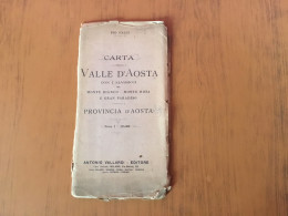 Ancienne Carte Routière Vallée D’Aoste  / Valle D’Aosta - Cartes Routières