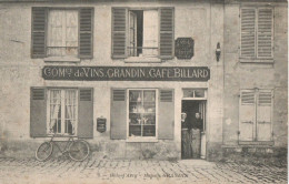 BOIS D'ARCY -- Maison  GRANDIN - " Commerce De Vins Grandin Café Billard " - Bois D'Arcy