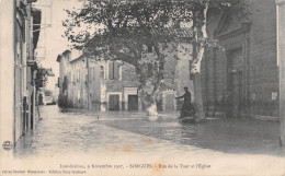 SORGUES (Vaucluse) - Inondations, 9 Novembre 1907 - Rue De La Tour Et L'Eglise - Voyagé (2 Scans) Magdinier à Sain-Bel - Sorgues