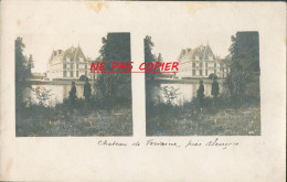 61 CONDE SUR SARTHE - CHATEAU DE VERVEINE - LE PONT PERCE - CPA PHOTO STEREOSCOPIQUE - RARE - SUPERBE - Autres & Non Classés