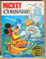 BD Mickey Corsaire - Hachette Mickey à Travers Les Siècles - Disney
