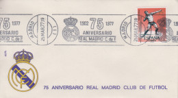 Enveloppe  ESPAGNE    FOOTBALL   75éme   Anniversaire   Du   Club    REAL  DE   MADRID    1977 - Clubs Mythiques