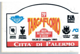 79 TARGA FLORIO 95 RALLY INTERNAZIONALE Placca Adesiva - Automobilismo - F1