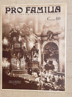 Copertina Pro Familia Del 1938 Roma Basilica Di San Pietro Beatificazioni - Altri & Non Classificati
