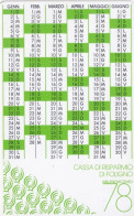 Calendarietto - Cassa Di Risparmio Di Foligno - Anno 1978 - Small : 1971-80
