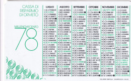 Calendarietto - Cassa Di Risparmio Di Orvieto - Anno 1978 - Tamaño Pequeño : 1971-80