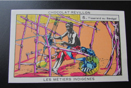 Chromo "Chocolat REVILLON" - Série "Les Métiers Indigènes" - Revillon