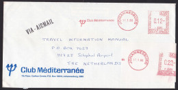 South Africa: Airmail Cover To Netherlands, 1986, Meter Cancel, Club Mediterranee, Tourism, Travel (minor Damage) - Storia Postale