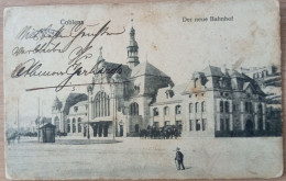 Coblenz, Der Neue Bahnhof, Ca. 1910 - Koblenz